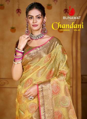 CHANDANI VOL 3 BY BUNAWAT DESIGNER ORGANZA SAREE WHOLESALER IN INDIA