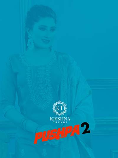 PUSHPA 2 BY KRISHNA TRENDZ DESIGNER SALWAR SUIT WHOLESALER IN INDIA